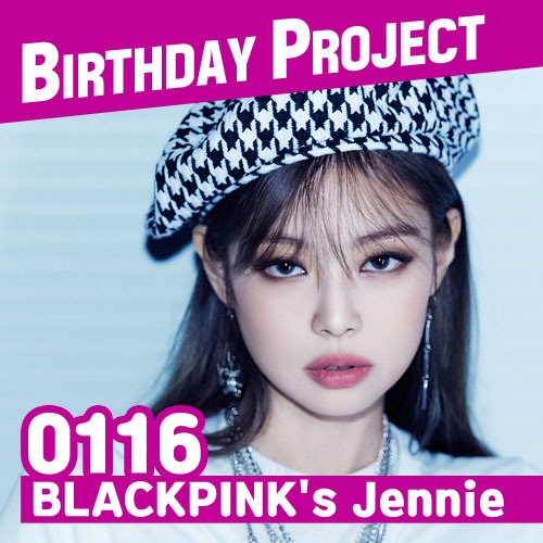 Jennie Birthday / 2hfwrgkgenp3zm / To celebrate jennie's birthday, we ...